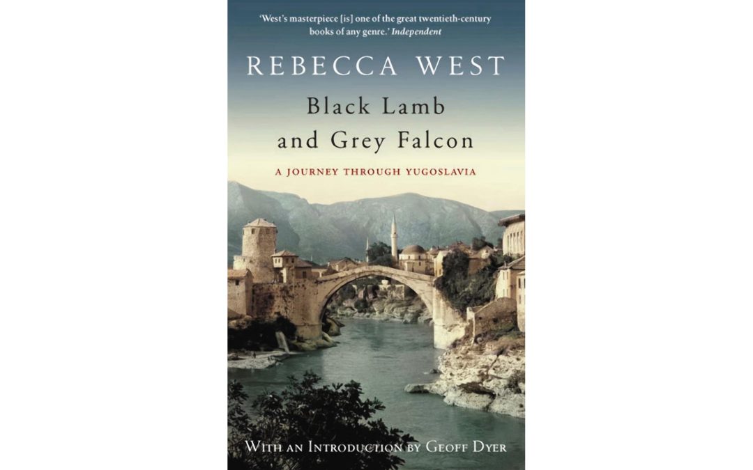 "Black Lamb and Gray Falcon" by Rebecca West